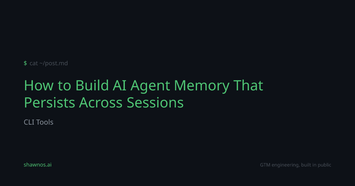 How-To: How to Build AI Agent Memory That Persists Across Sessions