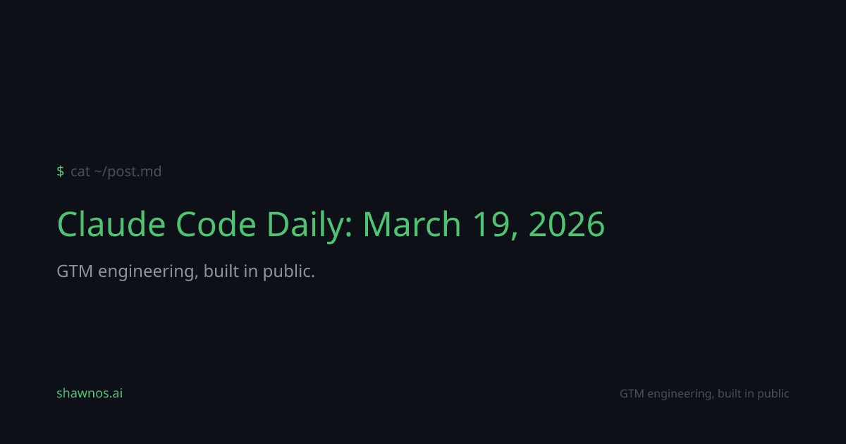 Claude Code Daily: March 19, 2026