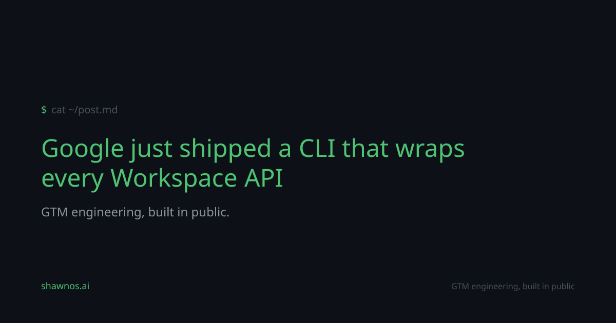 Google just shipped a CLI that wraps every Workspace API