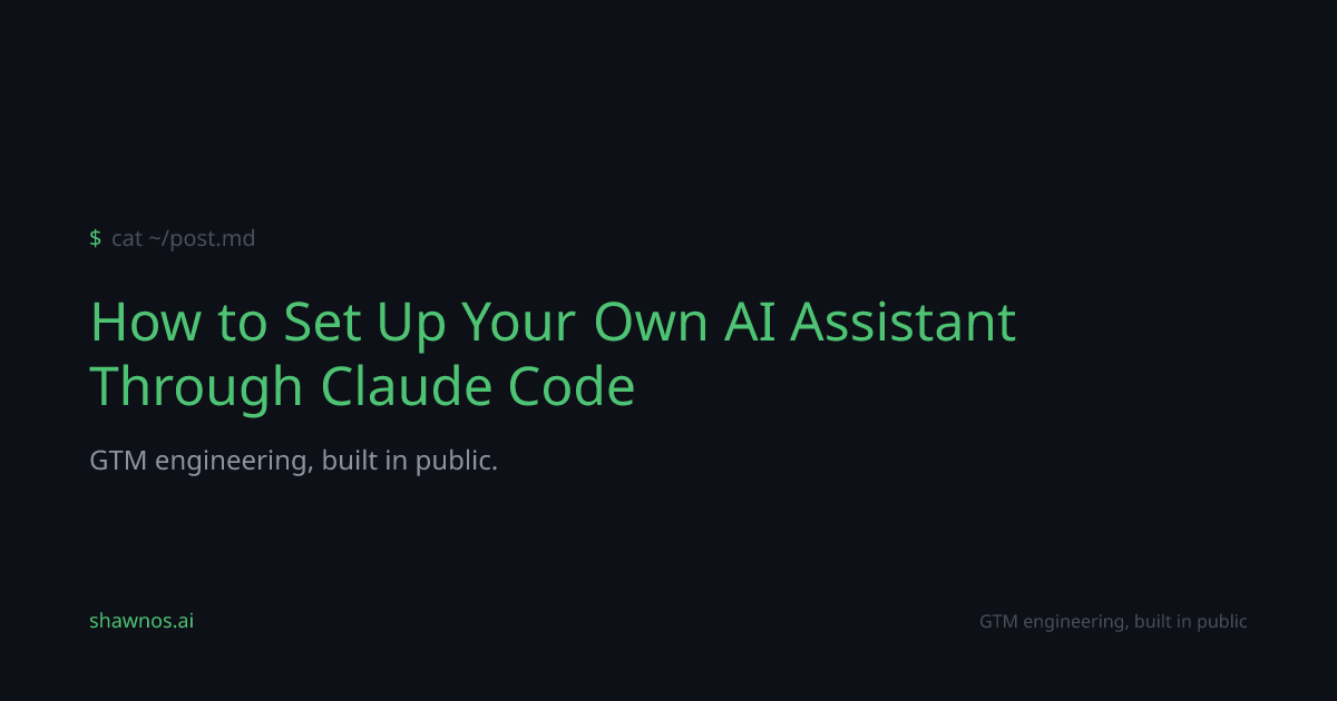 How to Set Up Your Own AI Assistant Through Claude Code | ShawnOS.ai